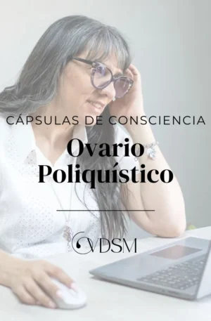 Cápsula de Consciencia - Ovario poliquístico